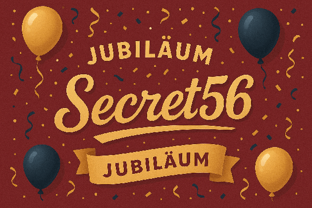 Secret56 - Jubiläumsparty des Secret56 für 15 Jahre Secret56 und 18 Jahre Seilschaften